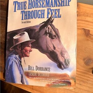 True Horsemanship Through Feel Book